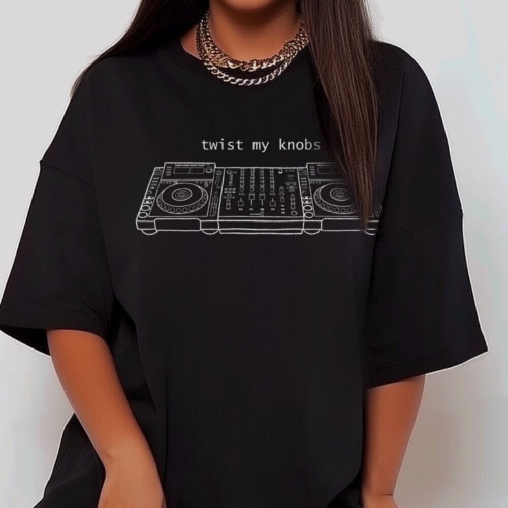 Twist My Knobs Shirt Dj Shirt Rave Shirt Techno Tshirt